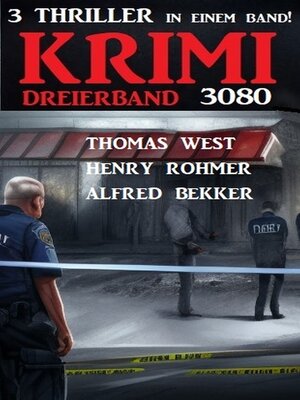 cover image of Krimi Dreierband 3080--3 Thriller in einem Band!